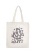 Do What Makes You Happy Tote Cheap